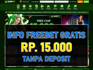SIGAPBET Freebet Gratis Tanpa Deposit Rp 15.000 Terbaru