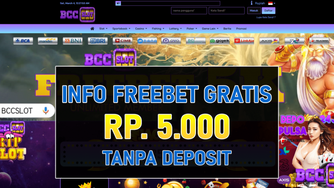 BCCSLOT Freebet Gratis Tanpa Deposit Rp 5.000 Terbaru