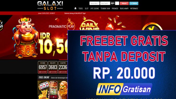 GALAXISLOT : Freebet Tanpa Deposit Terbaru Rp. 20.000