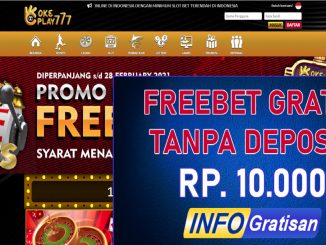 OkePlay777 Freebet Tanpa Deposit Terbaru Rp. 10.000