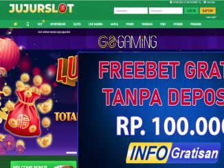Jujurslot Freebet Tanpa Deposit Terbaru Rp. 100.000