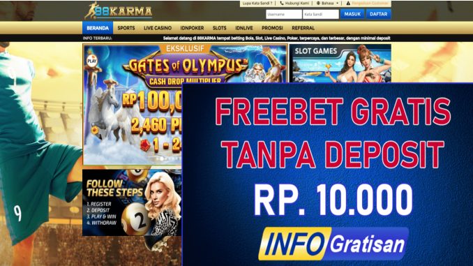 88KARMA : Freebet Gratis Tanpa Deposit Terbaru Rp 10.000