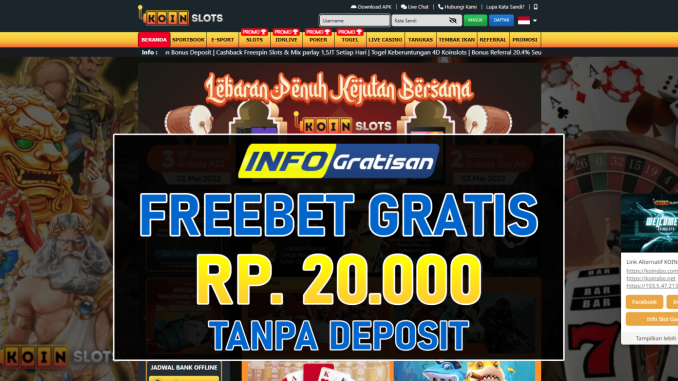 KOINSLOTS – Freebet Gratis Terbaru Rp 20.000 Tanpa Deposit