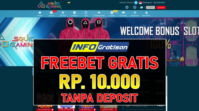 SquidGaming Freebet Gratis Terbaru Rp 10.000 Tanpa Syarat Deposit