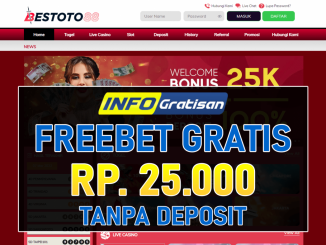 BESTOTO88 – Freebet Gratis Terbaru Rp 25.000 Tanpa Syarat Deposit