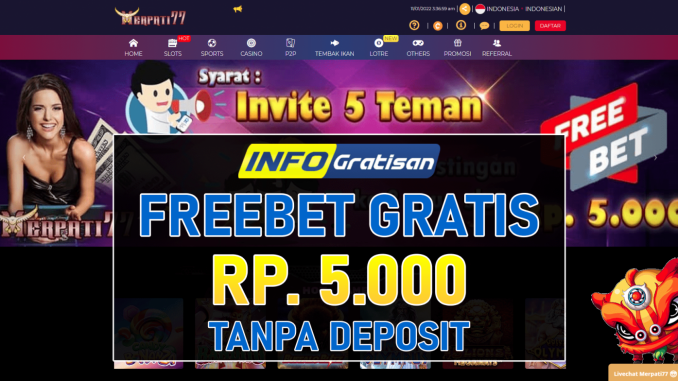MERPATI77 – Freebet Gratis Terbaru Rp 5.000 Tanpa Syarat Deposit