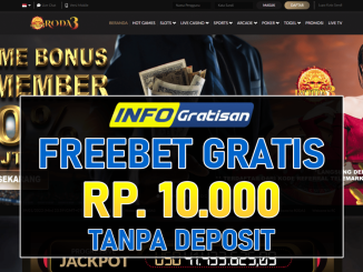 RODA3 – Freebet Gratis Terbaru Rp 10.000 Tanpa Syarat Deposit