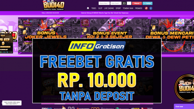 BUDI4D – Freebet Gratis Terbaru Rp 10.000 Tanpa Deposit