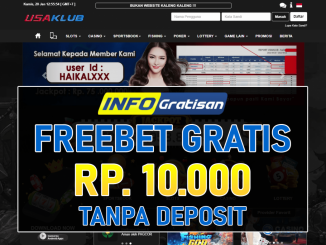 USAKLUB – Freebet Gratis Terbaru Rp 10.000 Tanpa Syarat Deposit