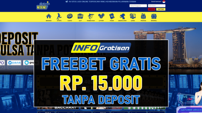 SlotWin303 – Freebet Gratis Terbaru Rp 15.000 Tanpa Syarat Deposit