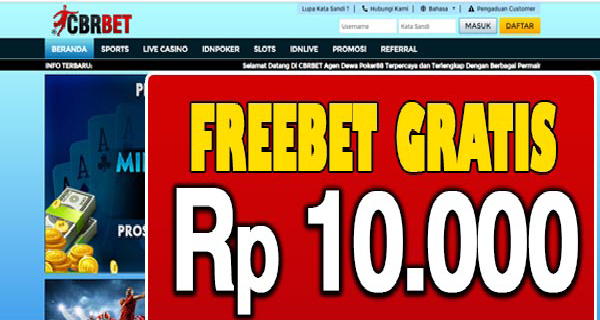 CBRBet Freebet Gratis Rp 10.000 Tanpa Deposit