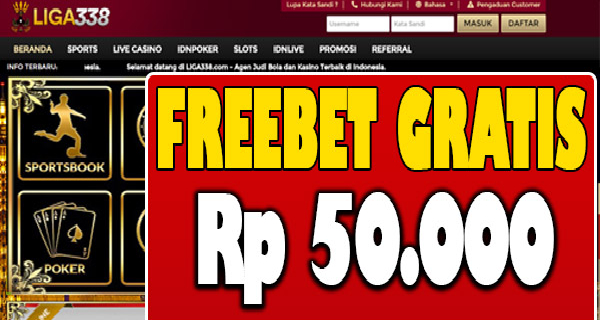 Liga338.com – Freebet Gratis 50.000 Tanpa Deposit
