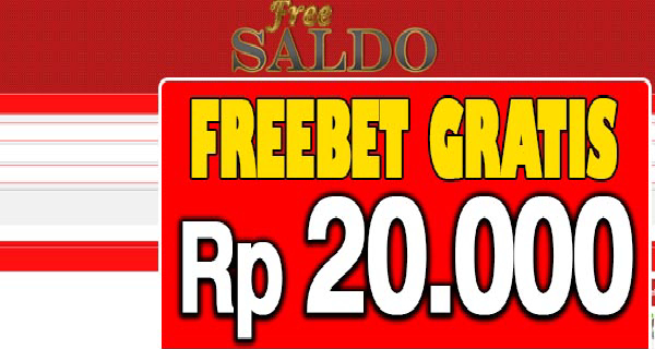 Freesaldo Freebet Gratis Rp 20.000 Tanpa Deposit