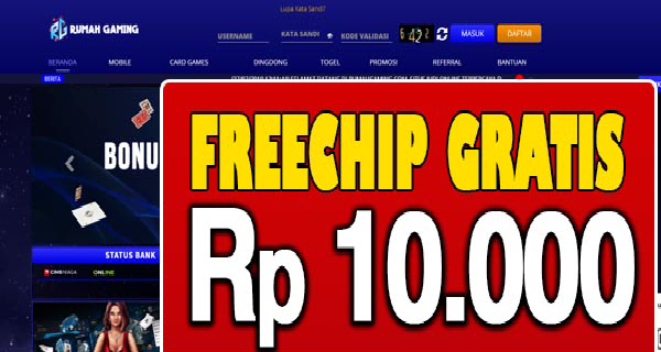 RumahGaming Freechip Gratis Rp 10.000 Tanpa Deposit